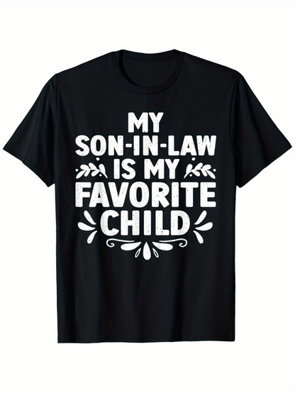 Men's Graphic T-Shirt My Son In Law Is My Favorite Child Surrounded By Playful Decorative White Floral Elements Shirt