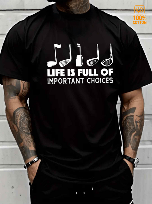 Men's Graphic T-Shirt Life Is Full Of Important Choices With Musical Notes On Black Shirt