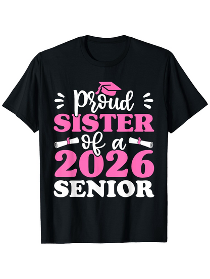 Men's Graphic T-Shirt Proud Sister Of A 2026 Senior Pink Graduation Cap With Bold Numbers And Decorative Accents T Shirt