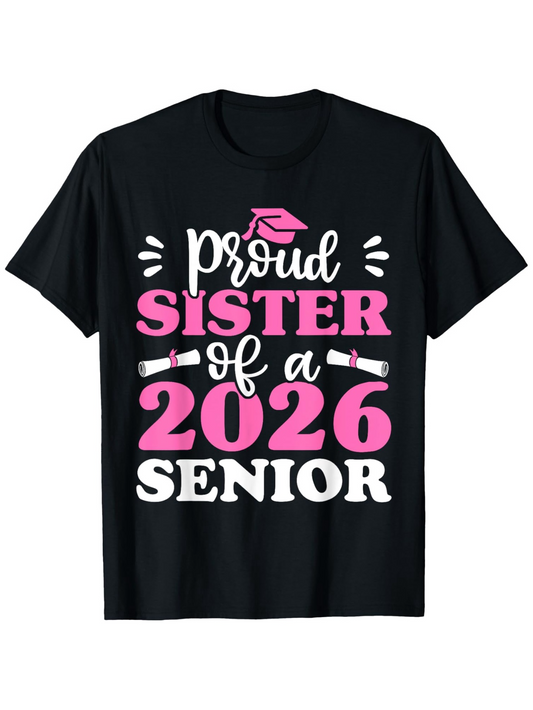 Men's Graphic T-Shirt Proud Sister Of A 2026 Senior Pink Graduation Cap With Bold Numbers And Decorative Accents T Shirt