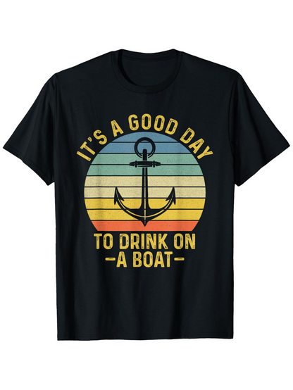 Men's Graphic T-Shirt Its A Good Day For Sunlit Waves Retro Anchor Boat