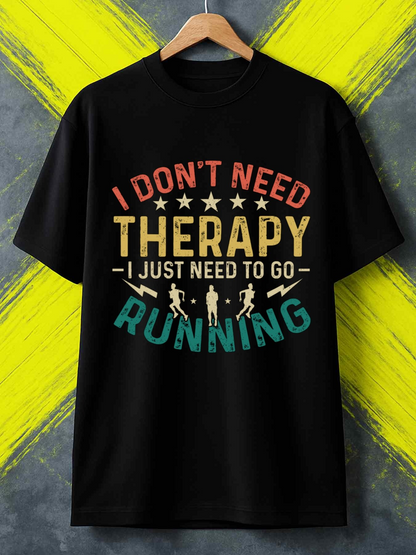 Men's Graphic T-Shirt I Dont Need Therapy I Just Need To Go Running With Lightning Bolts And Three Runners On Asphalt