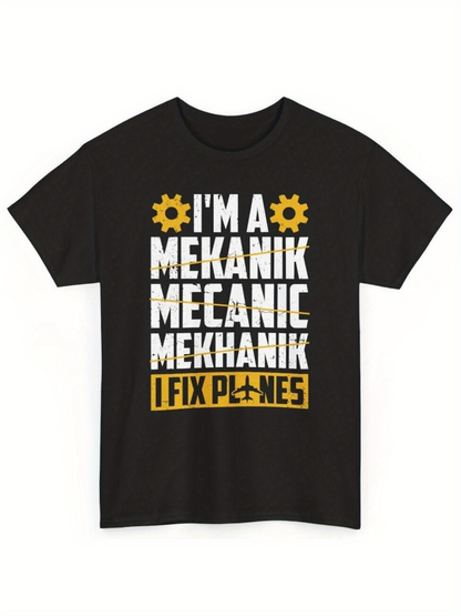Men's Graphic T-Shirt Im A Mechanic I Fix Planes With Yellow Gears On Black Shirt