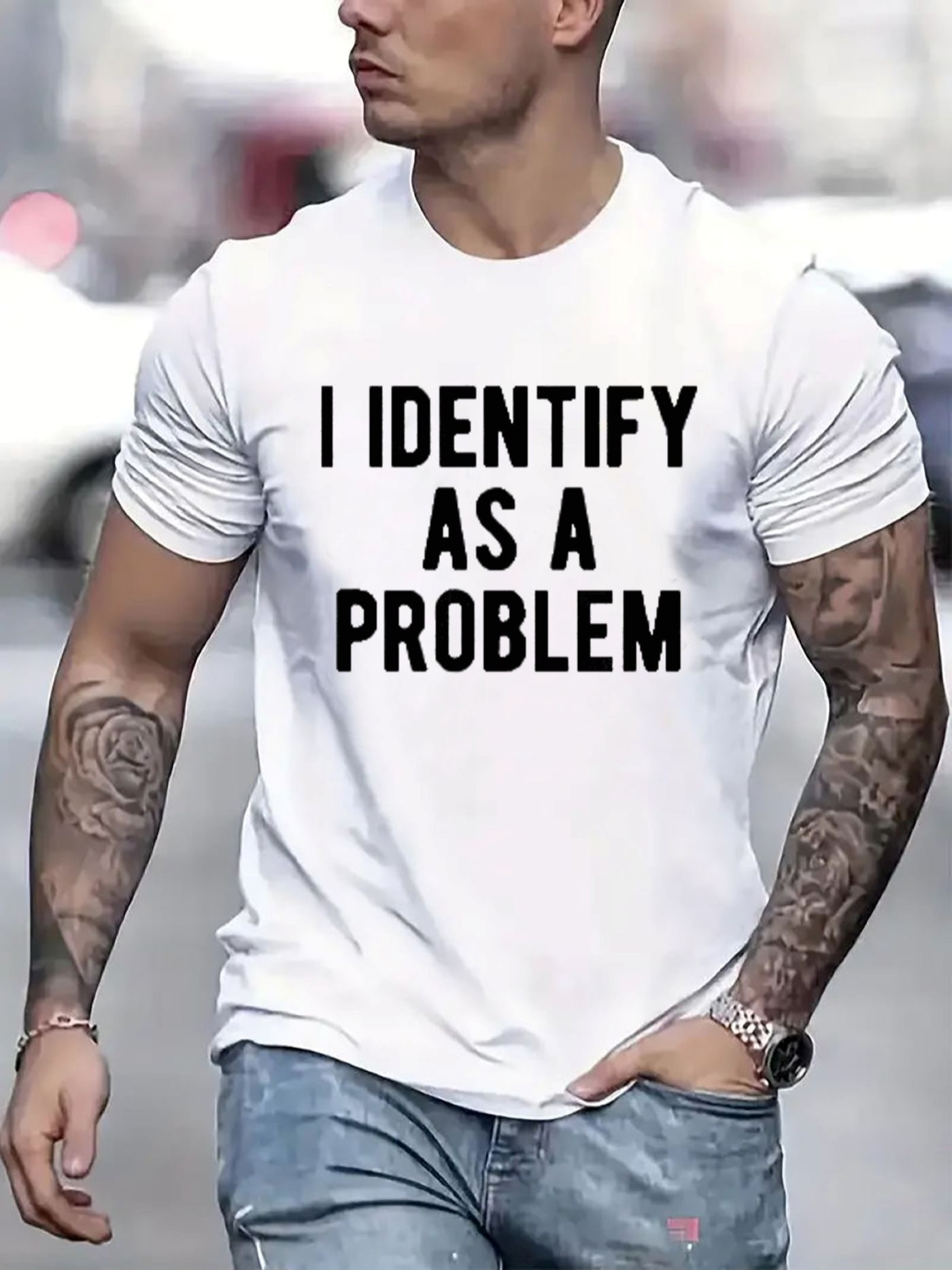 Men's Graphic T-Shirt I Identify As A Problem Bold Statement In Black On White Cotton T Shirt