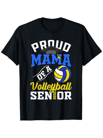 Men's Graphic T-Shirt Proud Mama Of A Volleyball Senior Bold Lettering With Colorful Volleyball Graphic