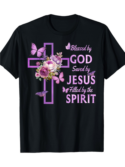 Men's Graphic T-Shirt Blessed By God Saved By Jesus Filled By The Spirit Floral Butterflies Cross