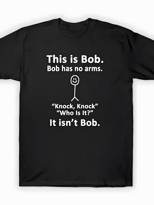 Men's Graphic T-Shirt This Is Bob Knock Knock Joke Stick Figure With Funny Text