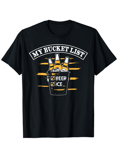 Men's Graphic T-Shirt My Bucket List Chilled Beer Bottles In Ice Bucket
