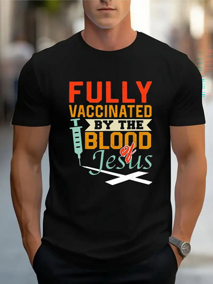 Men's Graphic T-Shirt Fully Vaccinated By The Blood Of Jesus With Cross And Syringe Graphic