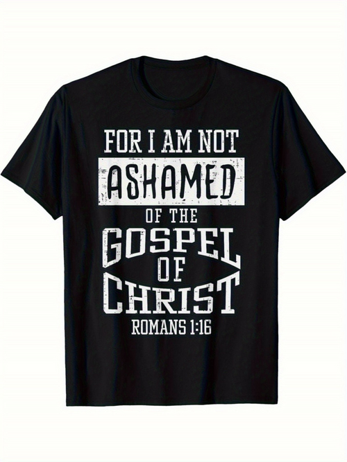 Men's Graphic T-Shirt For I Am Not Ashamed Bold Statement With Powerful White Lettering Gospel