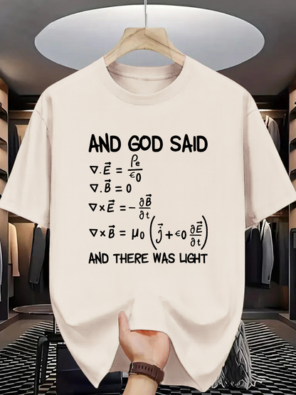 Men's Graphic T-Shirt And God Said There Was Light Maxwell Equations On White Cotton Shirt