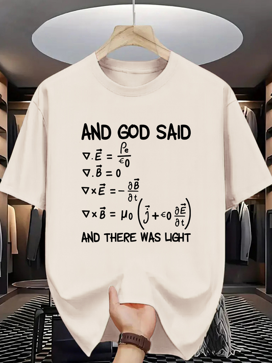 Men's Graphic T-Shirt And God Said There Was Light Maxwell Equations On White Cotton Shirt