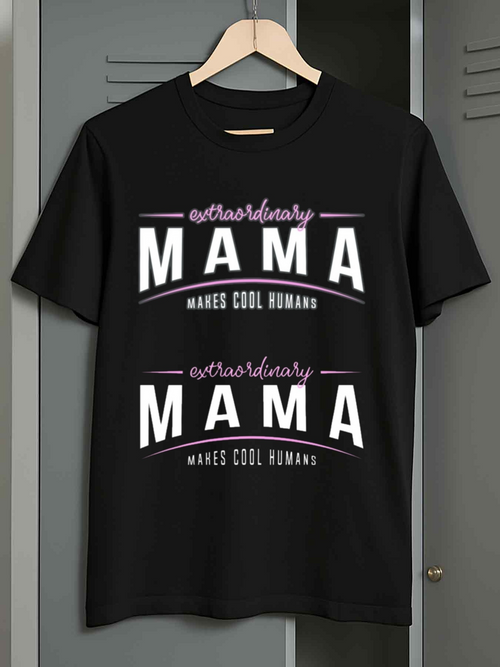 Men's Graphic T-Shirt Extraordinary Mama Makes Cool Human Modern Lettering Design T Shirt