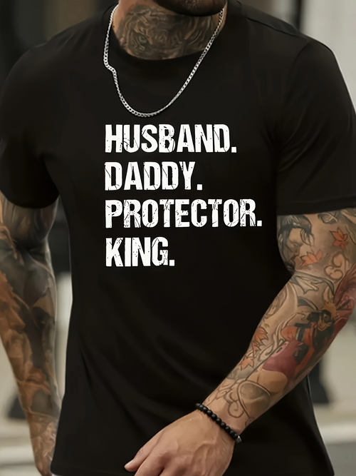 Men's Graphic T-Shirt Husband Daddy Protector King Bold White Lettering On Cotton Fabric T Shirt