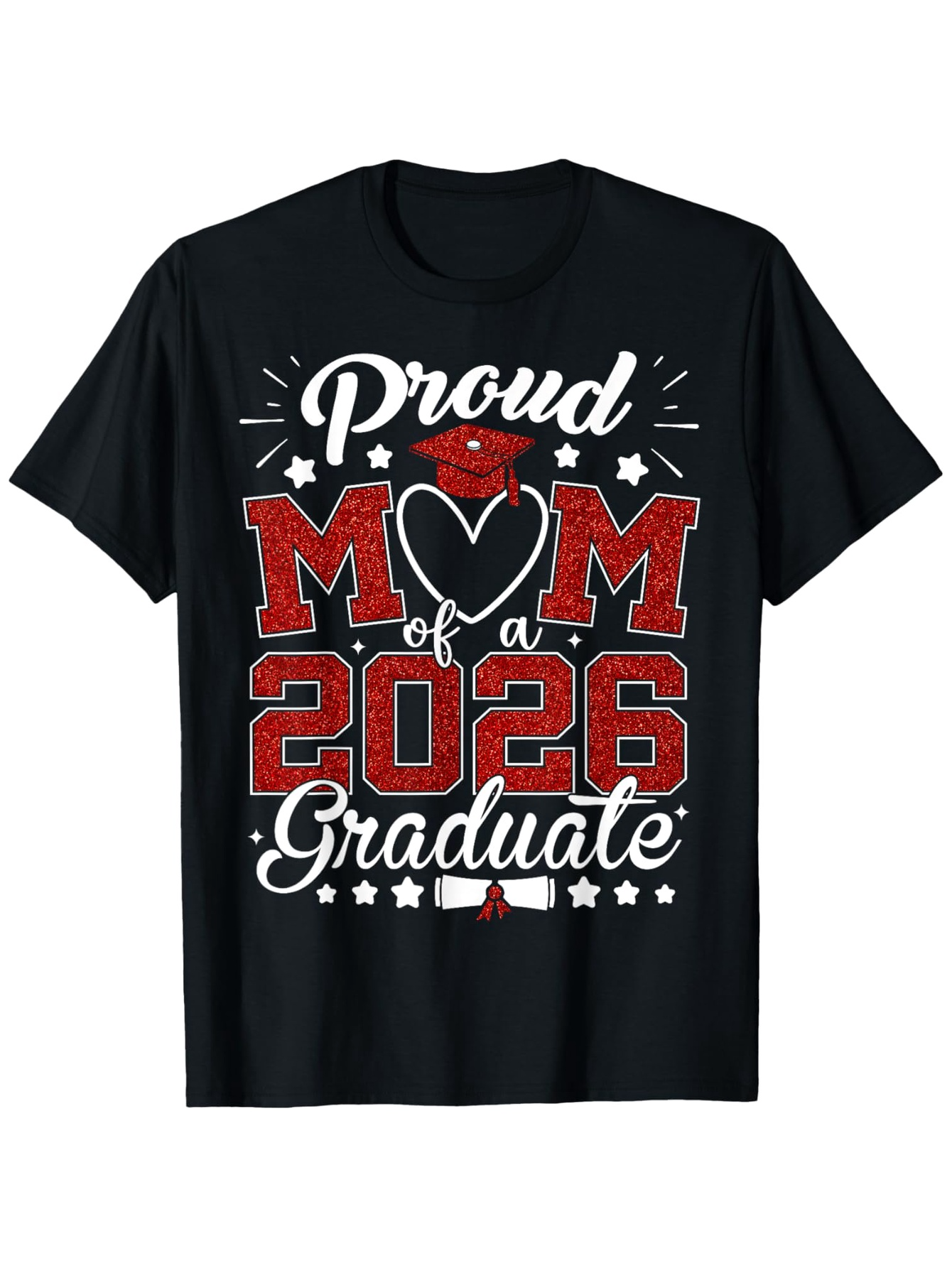 Men's Graphic T-Shirt Proud Of A 2026 Graduate Festive Stars With Red Glitter Accents On Black Shirt