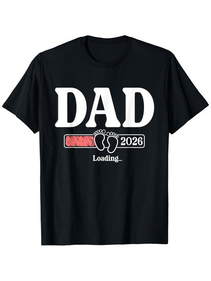 Men's Graphic T-Shirt Dad 2026 Loading With Tiny Baby Footprints Graphic Design