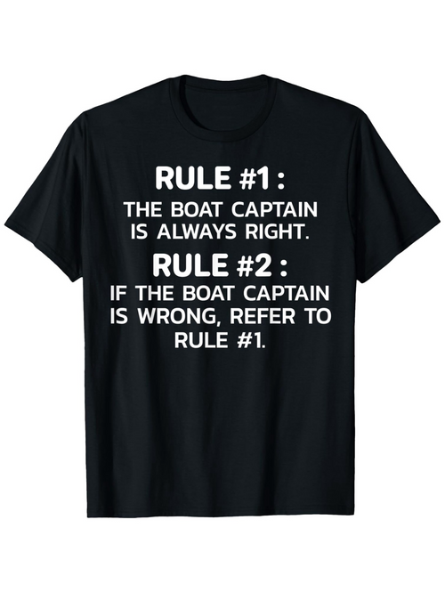Men's Graphic T-Shirt Rule One And Two Clear Bold Font Funny Boat Captain Saying