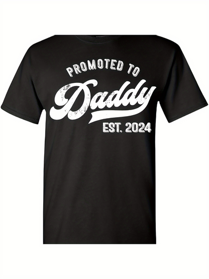 Men's Graphic T-Shirt Promoted To Daddy Bold Lettering With Soft White Artistic Typography T Shirt