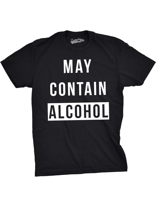 Men's Graphic T-Shirt May Contain Alcohol Bold Typography Statement On Black T Shirt