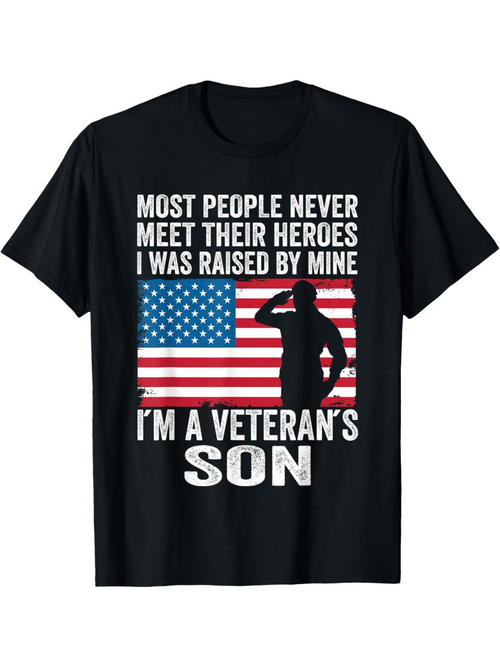 Men's Graphic T-Shirt Most People Never Meet Their Heroes With American Flag And Saluting Soldier Son