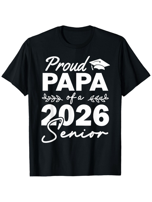Men's Graphic T-Shirt Proud Papa Of A 2026 Senior Leaf Motif With Graduation Cap Lettering