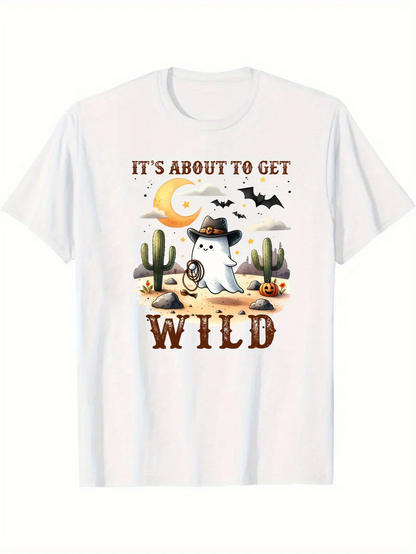 Men's Graphic T-Shirt Its About To Get Wild Cowboy Ghost With Cactus Bats And Desert Moon