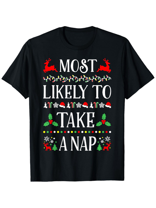 Men's Graphic T-Shirt Most Likely To Take A Nap With Christmas Ornaments And Festive Holiday Trees