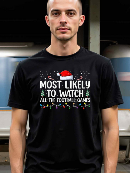 Men's Graphic T-Shirt Most Likely To Watch All The Football Games Festive Santa Hat Lights T Shirt