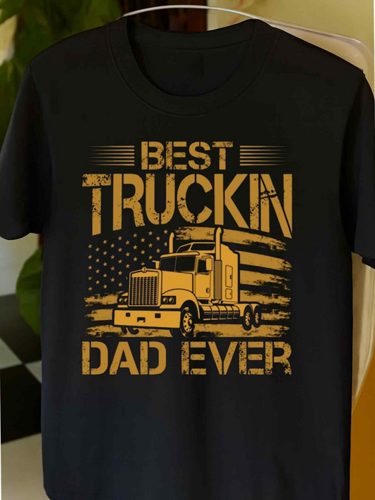 Men's Graphic T-Shirt Best Truckin Dad Ever With Stars Stripes And Semi Truck