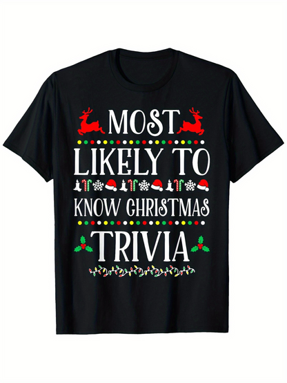 Men's Graphic T-Shirt Most Likely To Know Christmas Trivia With Reindeer And Holiday Icons Shirt