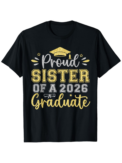 Men's Graphic T-Shirt Proud Sister Of A 2026 Graduate With Graduation Cap And Diploma Motif