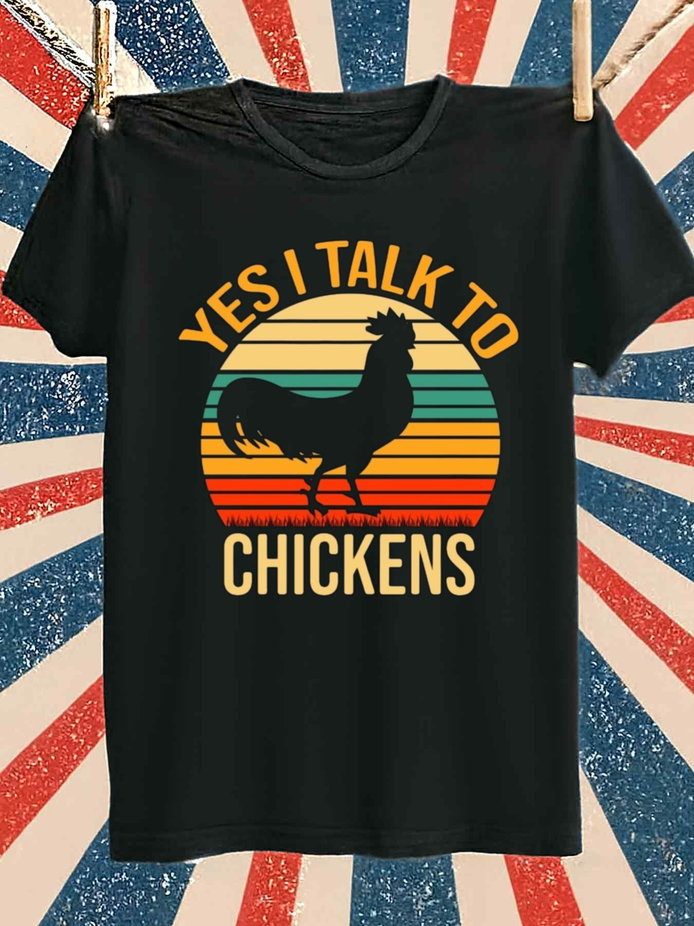 Men's Graphic T-Shirt Yes I Talk To Chickens Retro Striped Sunset With Black Silhouette Chicken