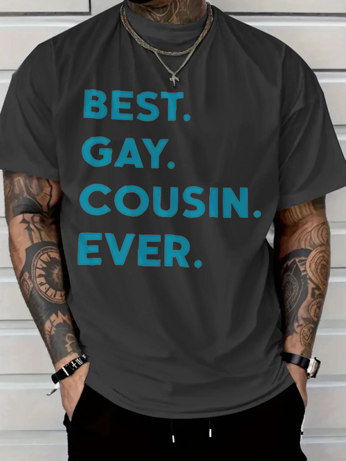 Men's Graphic T-Shirt Best Gay Cousin Ever Bold Blue Letter Statement Shirt