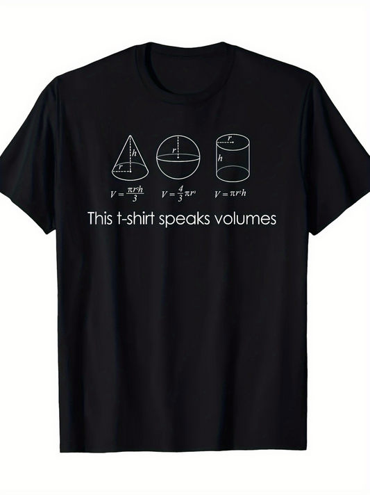 Men's Graphic T-Shirt This T Shirt Speaks Volumes Fun With Geometry And Math Shapes