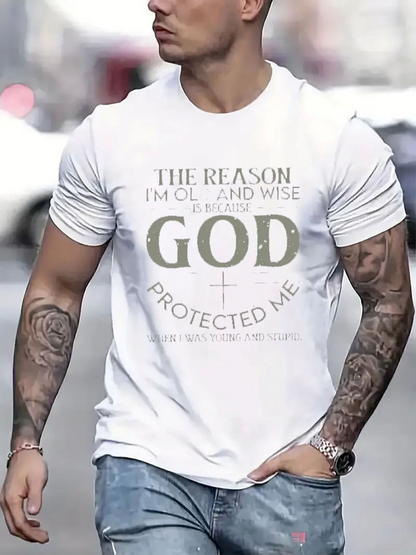 Men's Graphic T-Shirt The Reason God Protected Me Wise Faithful Inspired God T Shirt