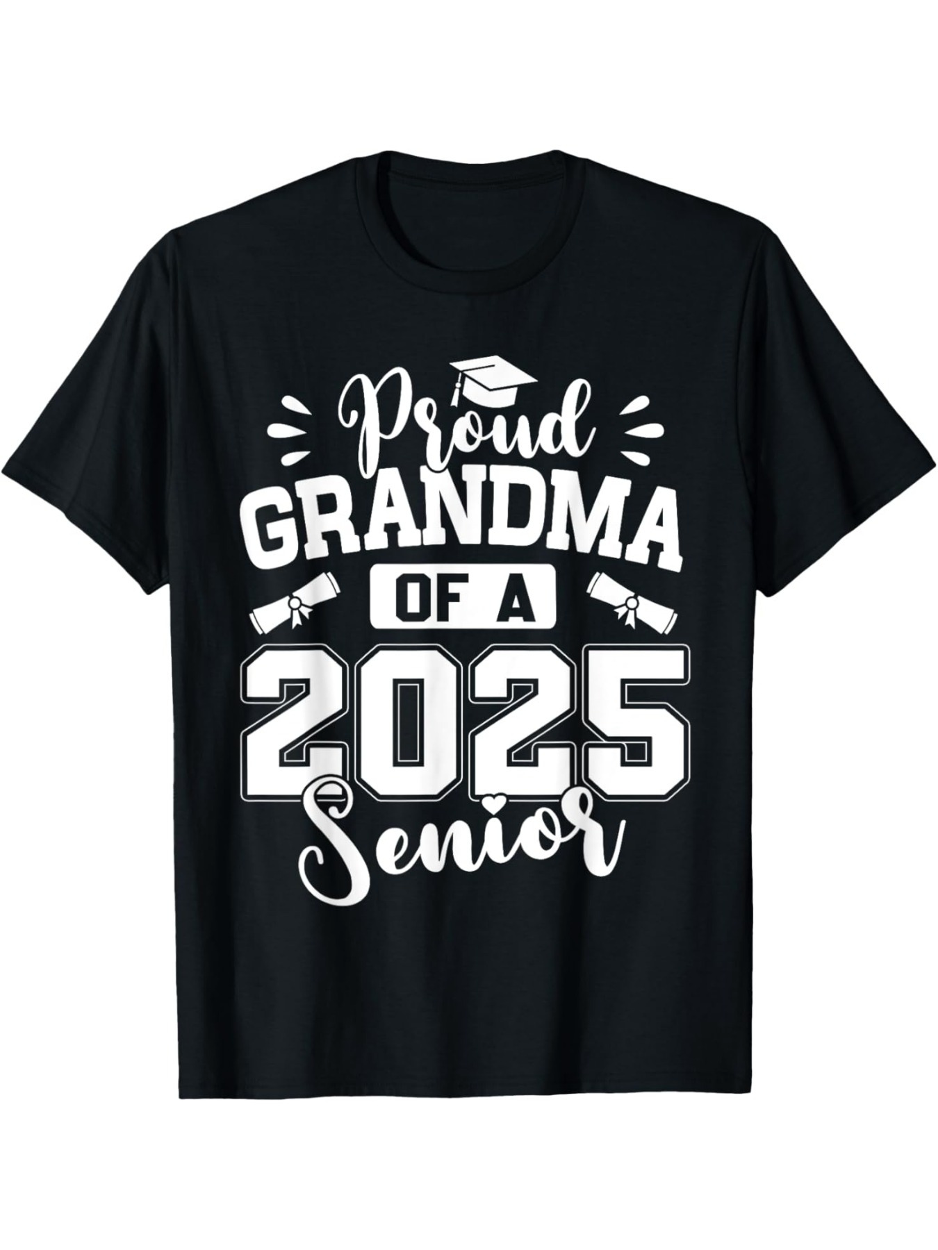 Men's Graphic T-Shirt Proud Grandma Of A 2025 Senior With Graduation Cap And Scroll Design