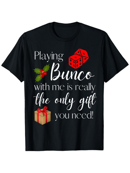 Men's Graphic T-Shirt Playing Bunco With Holly And Gift Under Red Dice