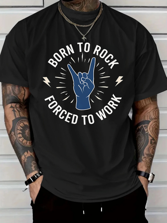 Men's Graphic T-Shirt Born To Rock Forced To Work With Blue Hand Graphic Surrounded By Lightning Lines