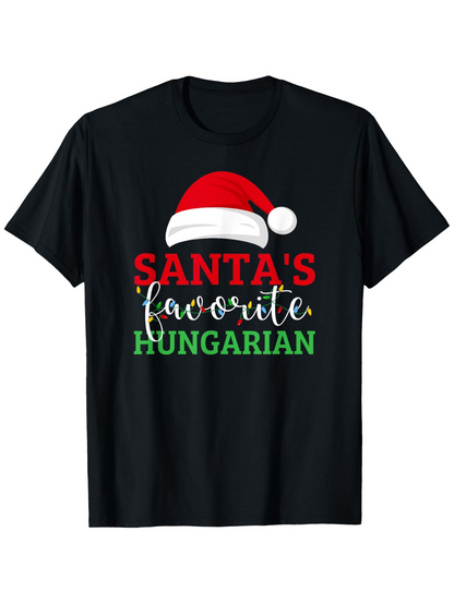 Men's Graphic T-Shirt Santas Favorite With Christmas Red White Santa Hat Hungarian