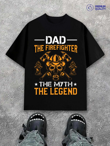 Men's Graphic T-Shirt Dad The Firefighter The Myth The Legend Surrounded By Vintage Helmet Axe Flames Firefighter