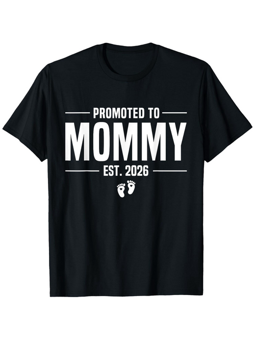Men's Graphic T-Shirt Promoted To Mommy Established With Cute Baby Feet T Shirt