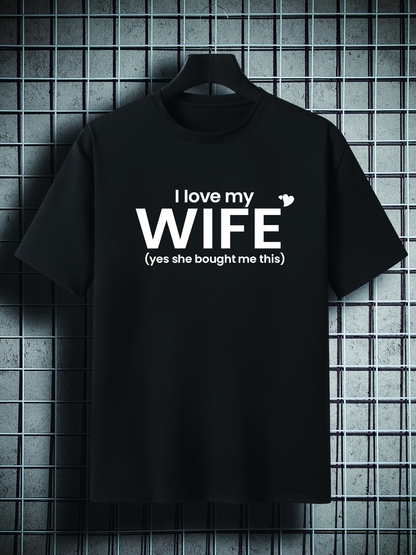 Men's Graphic T-Shirt I Love My Wife Text Statement On Black T Shirt