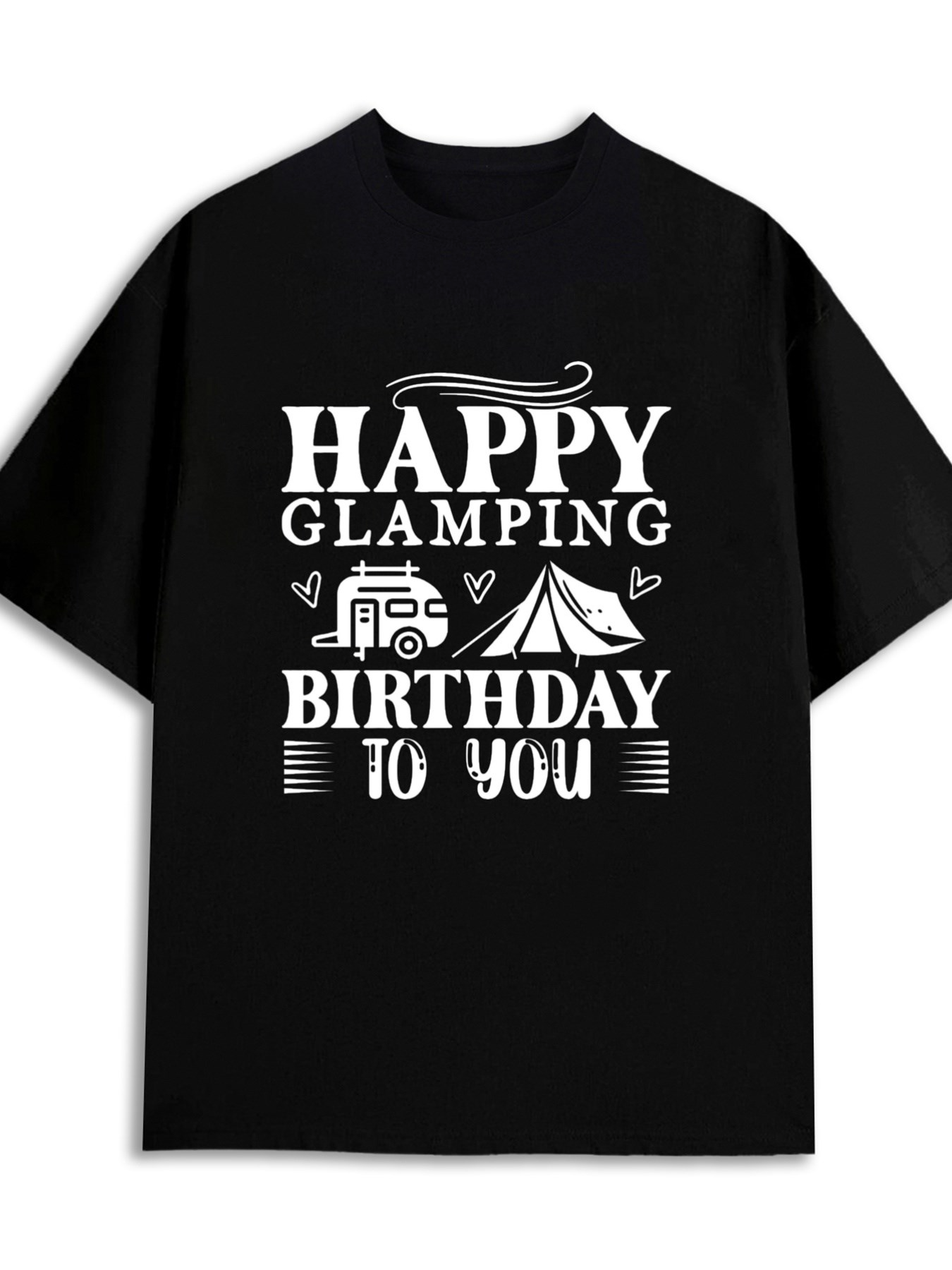 Men's Graphic T-Shirt Happy Glamping Birthday To You With Camper Tent And Decorative Elements