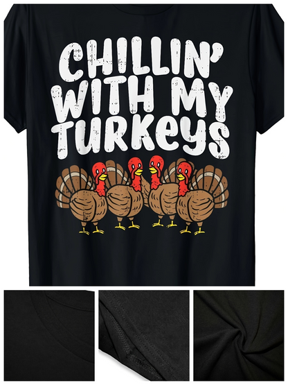 Men's Graphic T-Shirt Chillin With My Turkeys Cartoon Birds With Playful Holiday Gathering Turkey