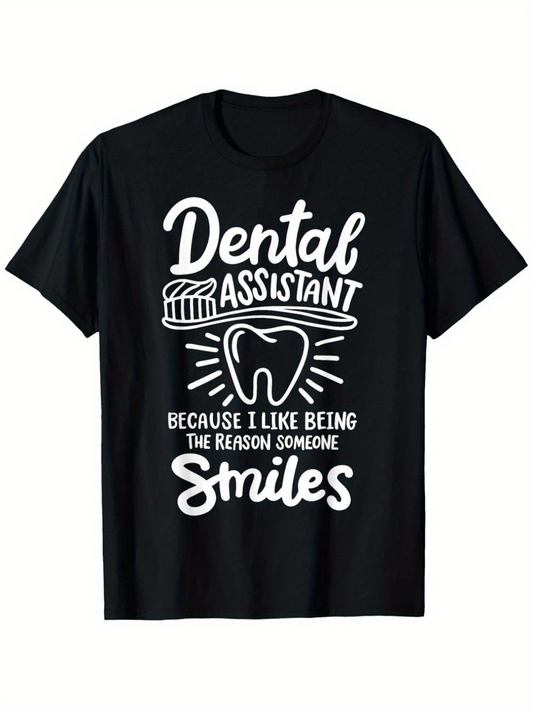 Men's Graphic T-Shirt Dental Assistant Because I Like Being The Reason Someone Smiles With Tooth And Toothbrush Illustration