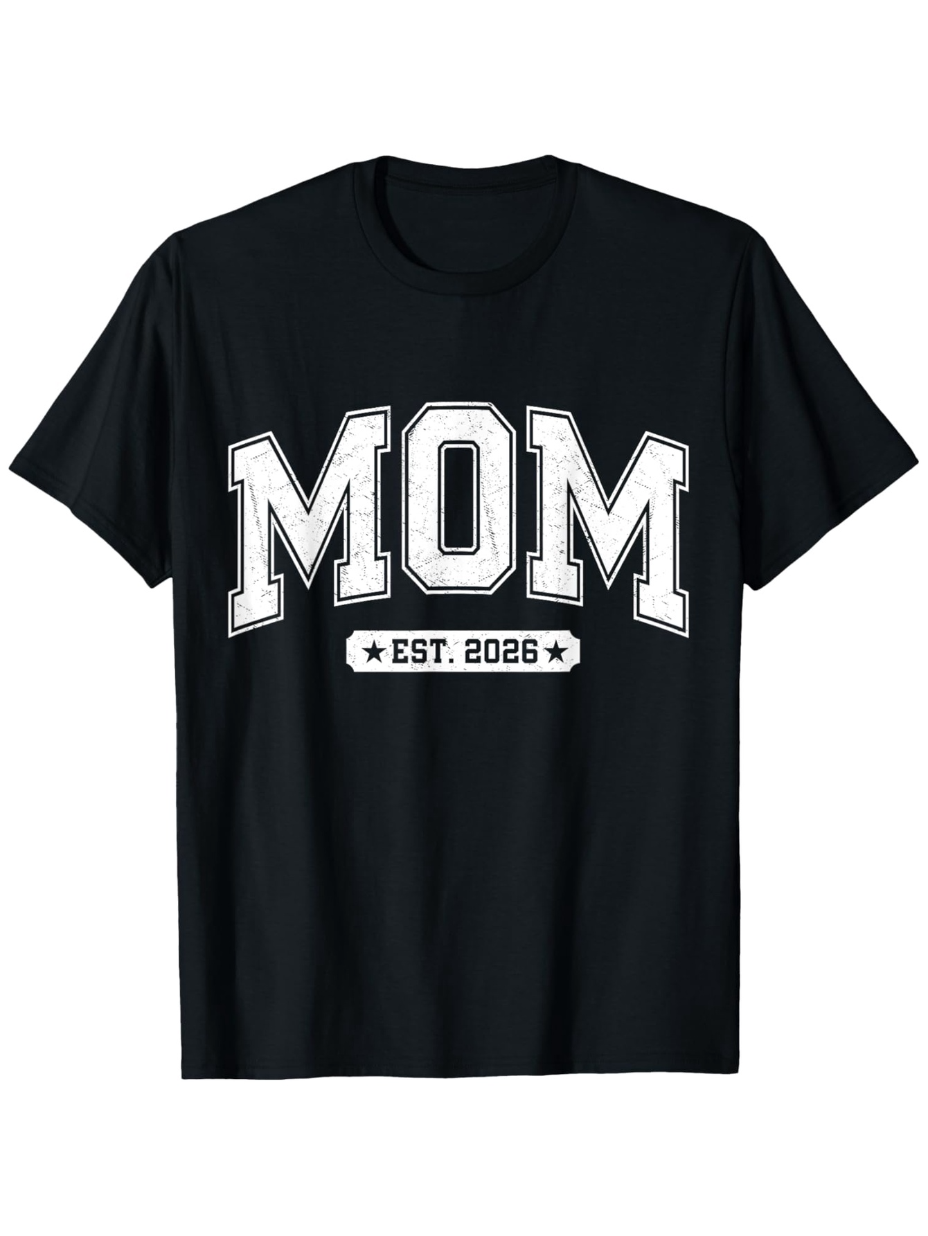 Men's Graphic T-Shirt Mom Est 2026 Bold White Letters On Soft Cotton T Shirt