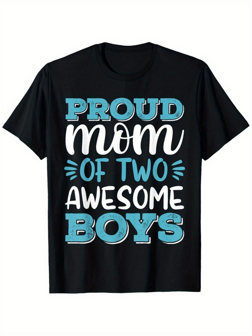 Men's Graphic T-Shirt Proud Mom Of Two Awesome Boys Bold Playful Lettering On Black T Shirt