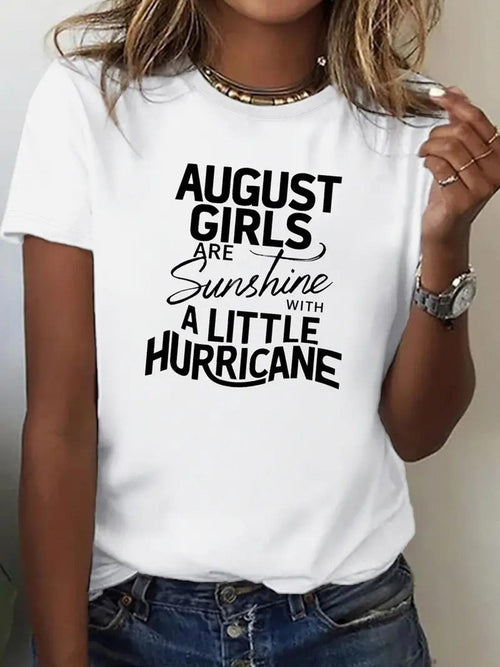 Women's Graphic T-Shirt August Girls Are Sunshine With A Little Hurricane Statement Lettering