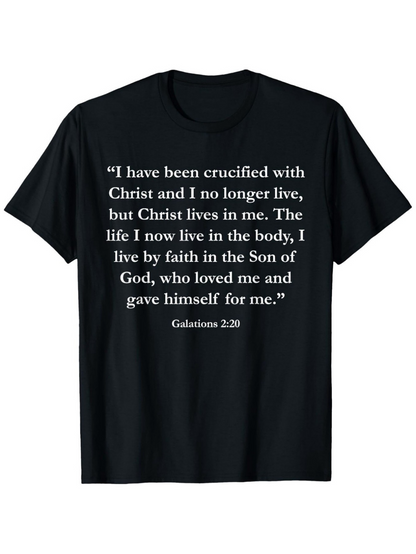 Men's Graphic T-Shirt I Have Been Crucified With Christ Inspired Faith Quote Christian T Shirt