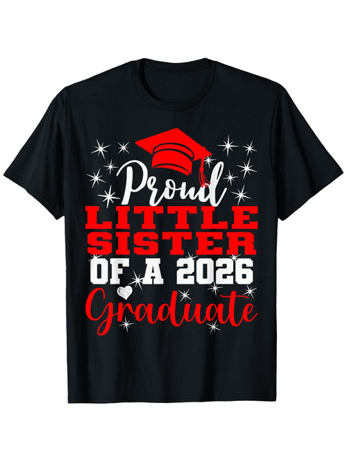 Men's Graphic T-Shirt Proud Little Sister Of A Graduate With Stars And Red Cap